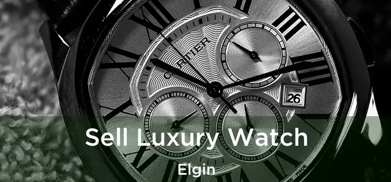 Sell Luxury Watch Elgin