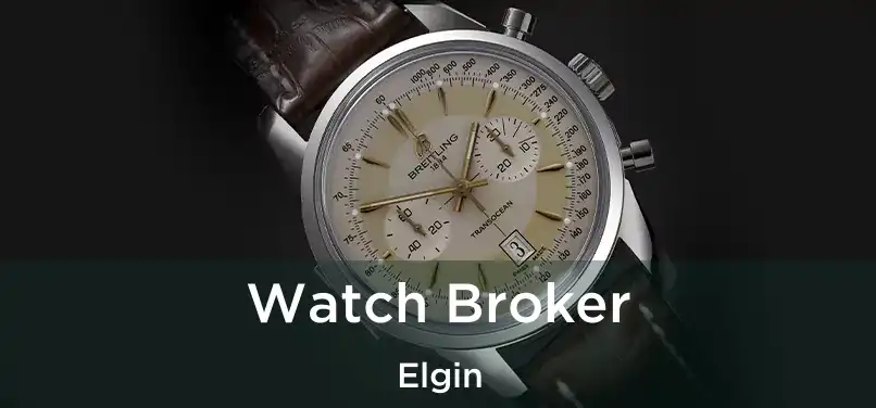 Watch Broker Elgin